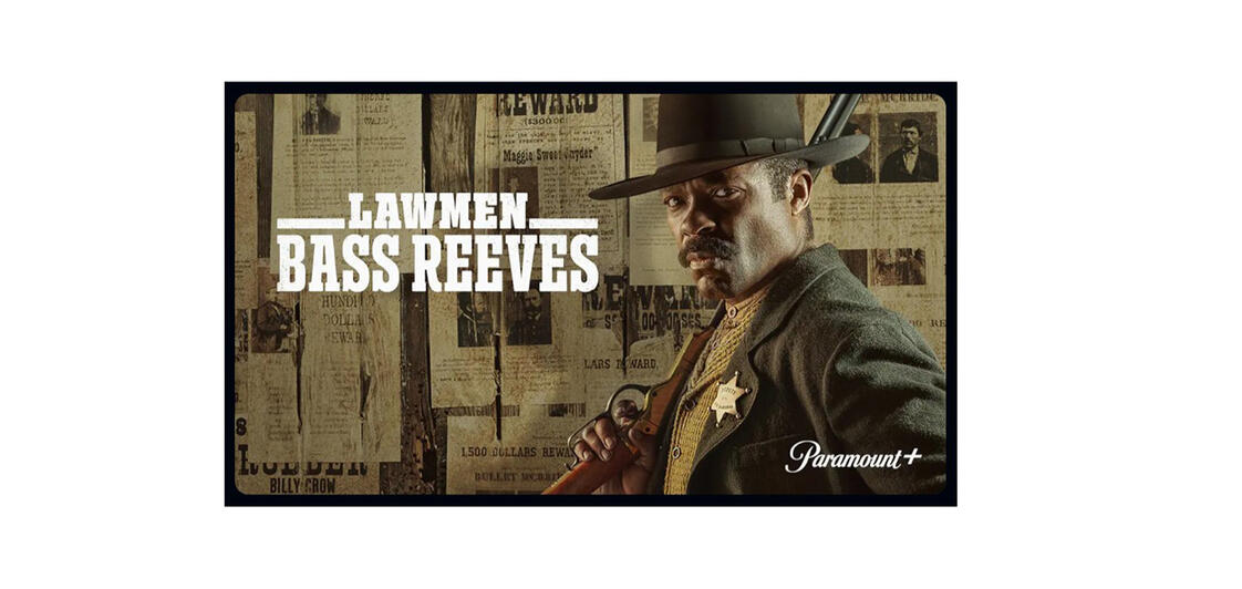 Lawmen Bass Reeves